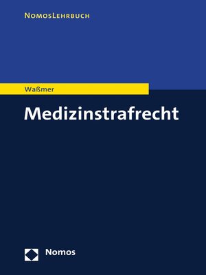 cover image of Medizinstrafrecht
